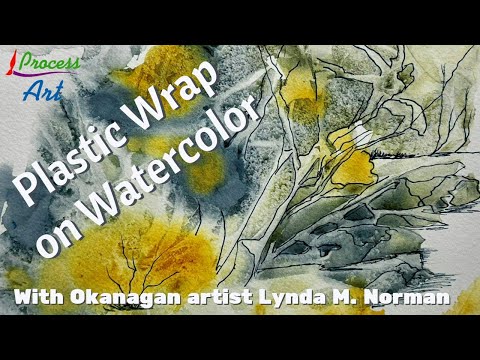 Watercolor: Add Incredible Texture to Your Watercolor Art Using Plastic Wrap with Lynda Norman