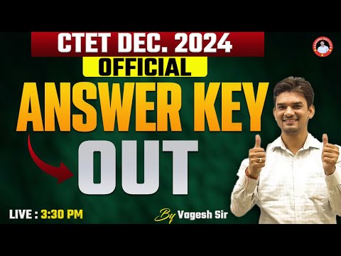 CTET DEC 2024 | OFFICIAL ANSWER KEY OUT | सम्पूर्ण जानकारी | BY CHANDRA INSTITUTE