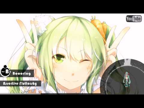 ►Nightcore - ★Boooring [ Assertive Fluttershy ]