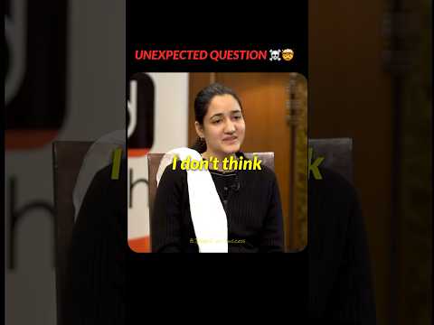 Unexpected Question 🤯☠️| Upsc interview