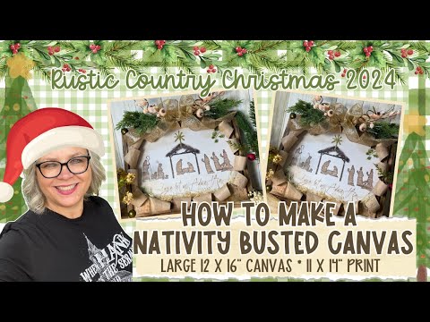 🎄🤎 Nativity "O Holy Night" Busted Canvas 12x16 with 11x14 print || Rustic Country Christmas 2024