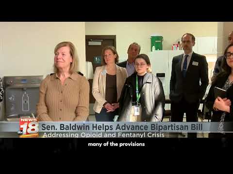 WQOW: Sen. Baldwin Advances Bipartisan Bill to Address Opioid and Fentanyl Crisis