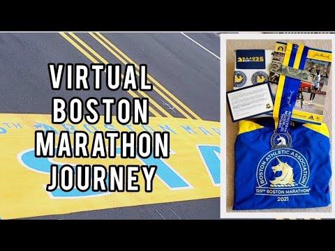 Boston Marathon Journey | Virtual Edition 2021 | 125th Boston Marathon