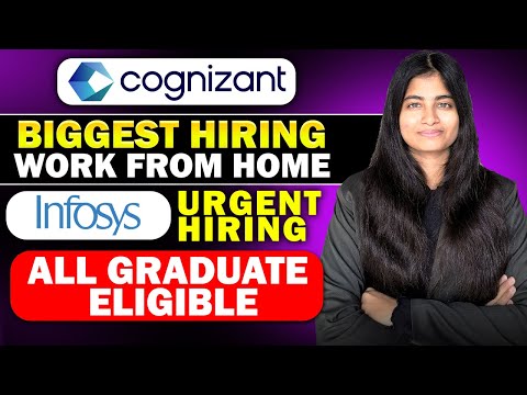 Cognizant work from home | Infosys urgent hiring