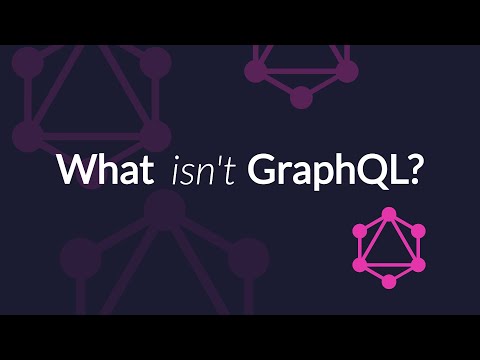 GraphQL Misconceptions - what isn't GraphQL