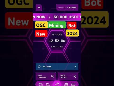 New mining App 2024 ! telegram new mining ! telegram mining bot ! OGC Community Mining ! free Crypto