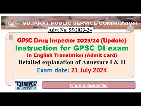 Gujarat drug inspector Admit card Instruction II 21 July 2024 II Adv no 55/2023-24 #druginspector