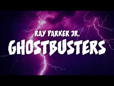 Ray Parker Jr. - Ghostbusters (Lyrics)