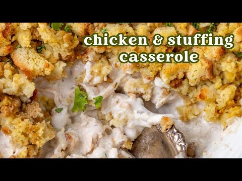 Chicken and Stuffing Casserole