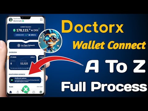 Doctorx MultiverseX Address connect || doctorx airdrop new update || Doctor X Mining App