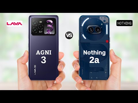 Lava Agni 3 5g vs Nothing Phone 2a || Full Comparison