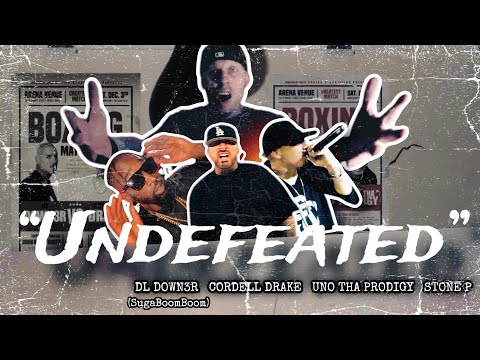 DL Down3r -"UNDEFEATED" FEAT. Cordell drake - Uno Tha Prodigy & Stone P