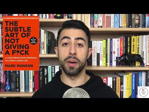 The Subtle Art Of Not Giving A F*ck by Mark Manson | One Minute Book Review