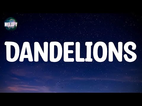 Ruth B. - Dandelions (Lyrics)