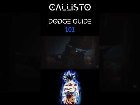 How To DODGE In Callisto like a pro 🔥