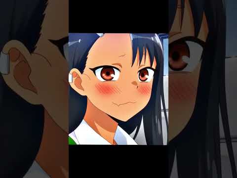 Nagatoro #nagatoro #amv #animeedit