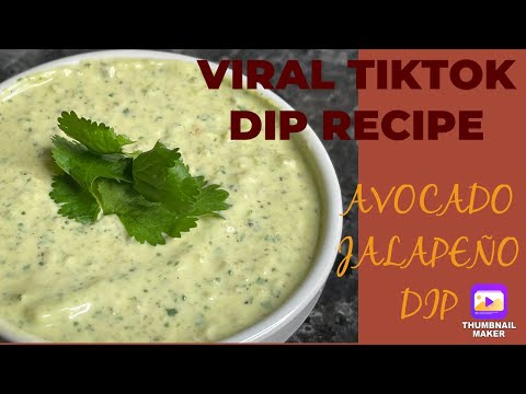 AVOCADO JALAPEÑO DIP | Dip recipes #avocadodip #diprecipes #dip #appetizers #tiktok #tiktokviral