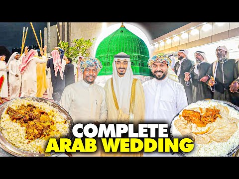 Pure Arab Traditional Wedding in Madina 🇸🇦 Mangni, To Walima, Haq Mehar !?