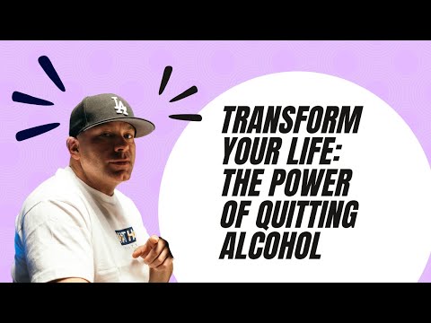 Transform Your Life: The Power of Quitting Alcohol