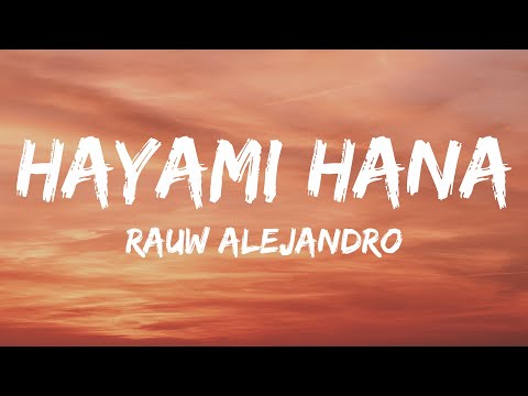 Rauw Alejandro - Hayami Hana (Letra/Lyrics)