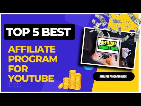 Top 5 Affiliate program for youtube 2023