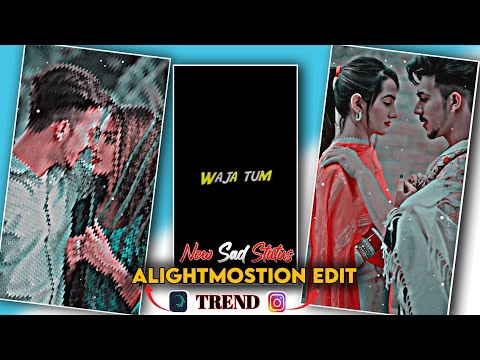 Wajah Tum Ho - New Sad Trending Instagram status | Alightmostion trending xml #alightmostion #xml