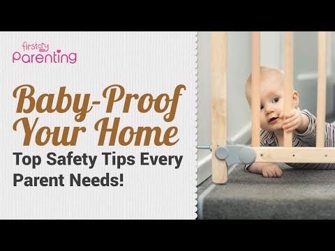 Guide To Baby Proofing Home | Baby Proofing Checklist | How To Baby Proof Home