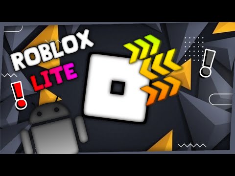 [ROBLOX LITE] 👉 SAIU!! BAIXE JÁ A NOVA ATUALIZAÇÃO DO ROBLOX LITE PARA CELULAR FRACO!!