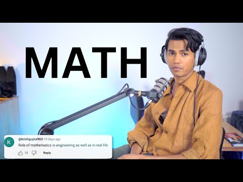 How Important is Math? In Engineering & Real Life