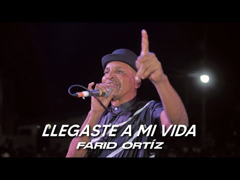 Llegaste a mi vida - Farid Ortiz (En Vivo)