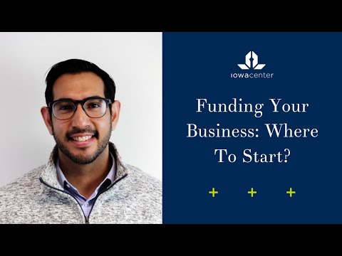 Funding Your Business: Where To Start?