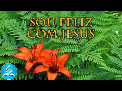 Hinário Adventista 230 - SOU FELIZ COM JESUS