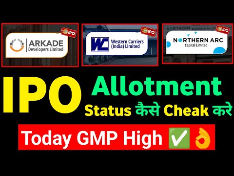 Arkade IPO | Northern IPO | Western | ipo allotment status | ipo allotment status kaise check kare