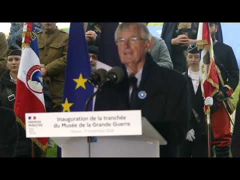 Museum of the Great War The Trench Ceremony Michel Barnier speech