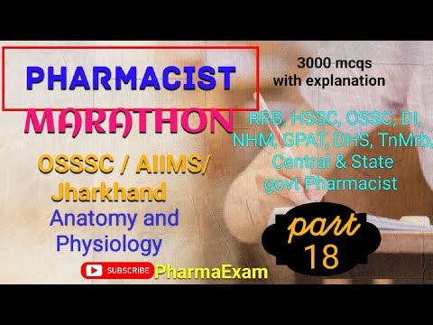 Anatomy & Physiology(271-300) Pharmacist Marathon #pharmacistexampreparation  #osssc_pharmacistexam