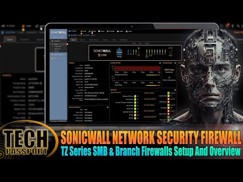 SonicWall SonicOS 7 💦SonicWall Network Security Firewall 💥 TZ Series SMB & Branch Firewalls Setup