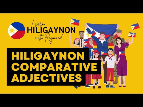 Hiligaynon Comparative Adjectives | LEARN HILIGAYNON/ILONGGO #ilonggo  #hiligaynon