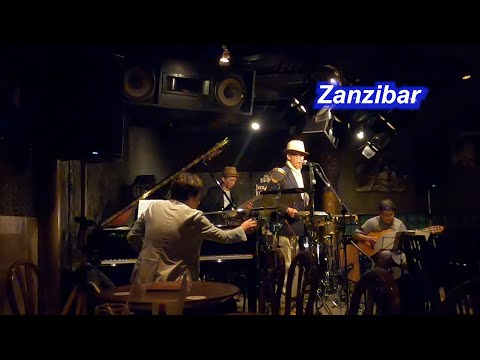 サンバの名曲！　Zanzibar／Live@ Jazz inn Lovely