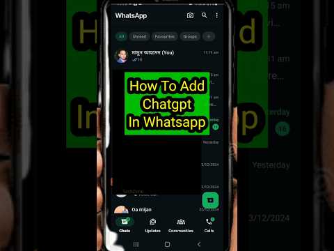 How to Add Chatgpt in Whatsapp | হোয়াটসঅ্যাপে চ্যাট জিপিটি অ্যাড করুন মাত্র ২ সেকেন্ডে