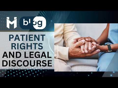 Patient Rights and Legal Discourse | McCune Law Group Blog