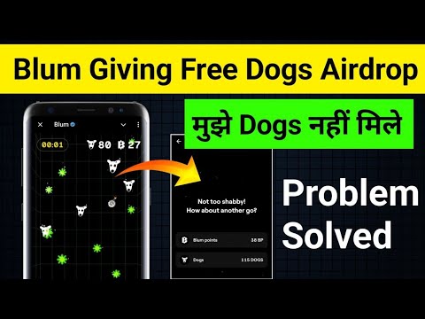 Blum Giving Free Dogs Airdrop Now Showing Problem Solved | Blum Airdrop Claim & Withdrawal