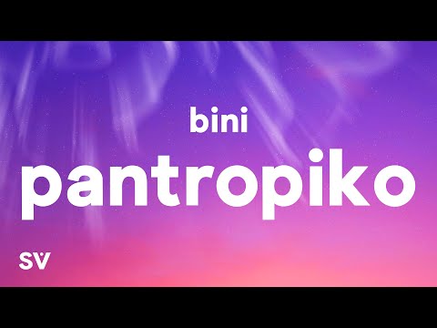 BINI - Pantropiko (Lyrics)