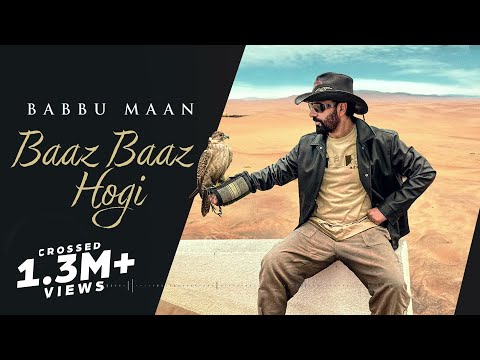 Baaz Baaz Hogi - Babbu Maan | Full Song | Latest Punjabi Song 2023