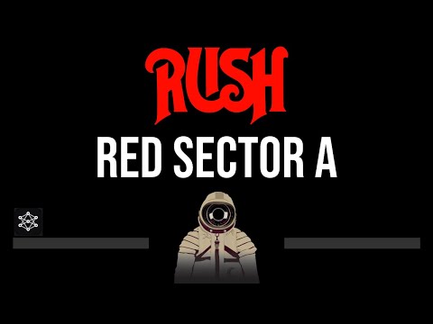 Rush • Red Sector A (CC) (Upgraded Video) 🎤 [Karaoke] [Instrumental]