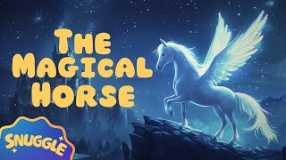 🐴 The Magical Horse 🐴 Bedtime Story for Kids - Magical Sleepy Story