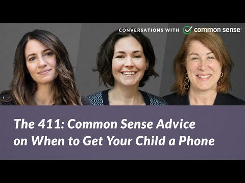 The 411: Common Sense Advice on When to Get Your Child a Phone