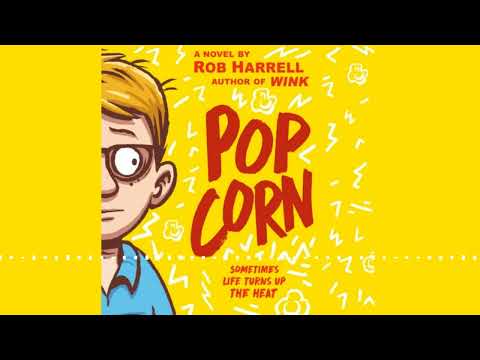 POPCORN by Rob Harrell | Audiobook Excerpt