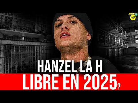 HANZEL LA H: SALE LIBRE EN 2025!?