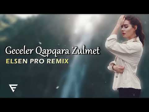 Elsen Pro - Geceler Qapqara Zülmet