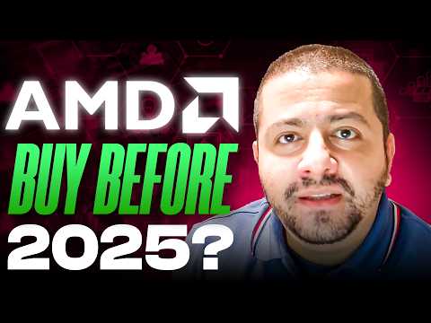 Should You Buy AMD Stock Before 2025? | AMD Stock Analysis | AMD Stock Prediction